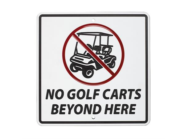12" x 12" Green Line Sign-No Golf Carts Beyond Here SG10342